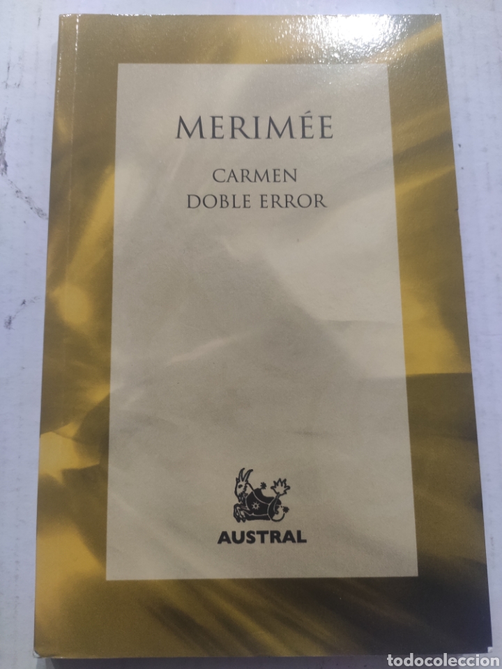 Libros: CARMEN DOBLE ERROR. PROSPER MERIMEE. AUSTRAL 2004 - Foto 1