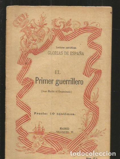 Libros: PRIMER GUERRILLERO - EL (JUAN MARTIN EL EMPECINADO) - E. RODRIGUEZ SOLIS - Foto 1