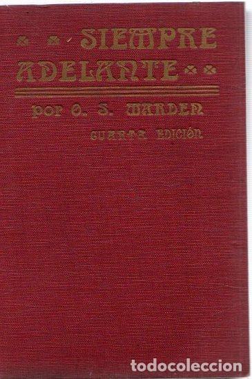 Libros: &iexcl;Siempre adelante! - Swett Marden, Orison - Foto 1