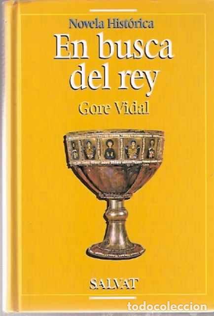 Libros: En busca del rey - Vidal, Gore - Foto 1