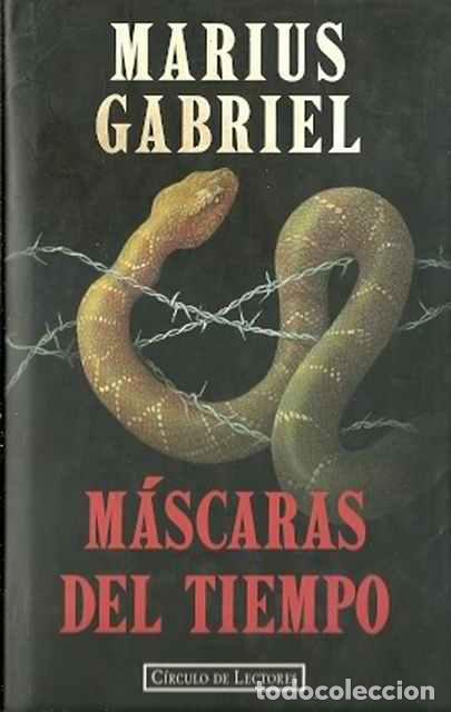 Libros: M&aacute;scaras del tiempo - Gabriel, Marius - Foto 1