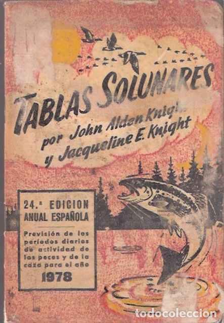Libros: Tablas solunares - Alden Knigth, John y Jacqueline - Foto 1