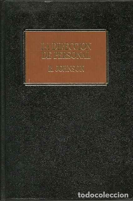Libros: La direcci&oacute;n de personal - Johnson, R. - Foto 1