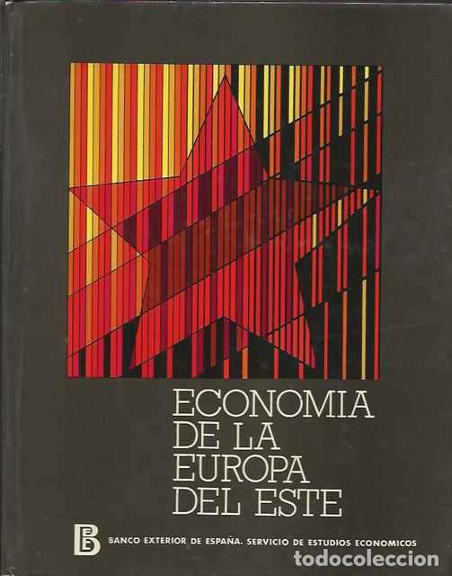 Libros: Econom&iacute;a de la Europa del Este - VV. AA.