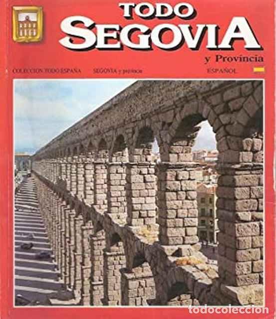 Libros: Todo Segovia y provincia - VV. AA. - Foto 1