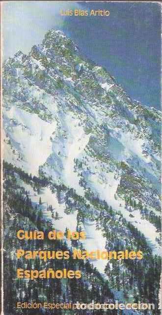 Libros: Gu&iacute;a de los Parques Nacionales Espa&ntilde;oles - Aritio, Luis Blas - Foto 1