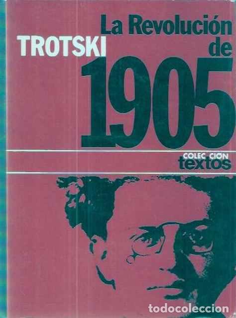 Libros: La Revoluci&oacute;n de 1905 - Trotski, Leon - Foto 1