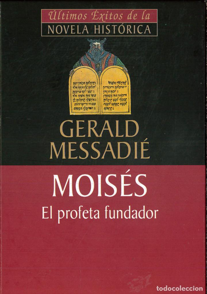 Libros: MOISES EL PROFETA FUNDADOR - GERALD MESSADIE - Foto 1