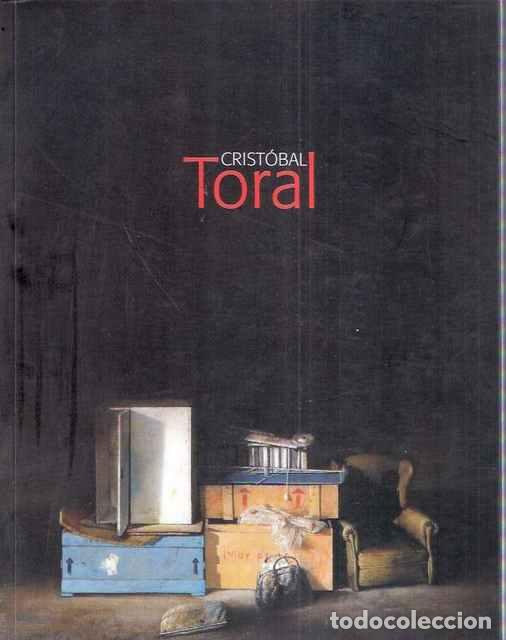 Libros: Crist&oacute;bal Toral - VV.AA. - Foto 1