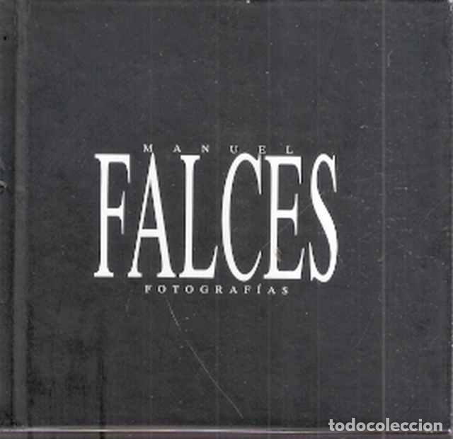 Libros: Fotograf&iacute;as - Falces, Manuel - Foto 1