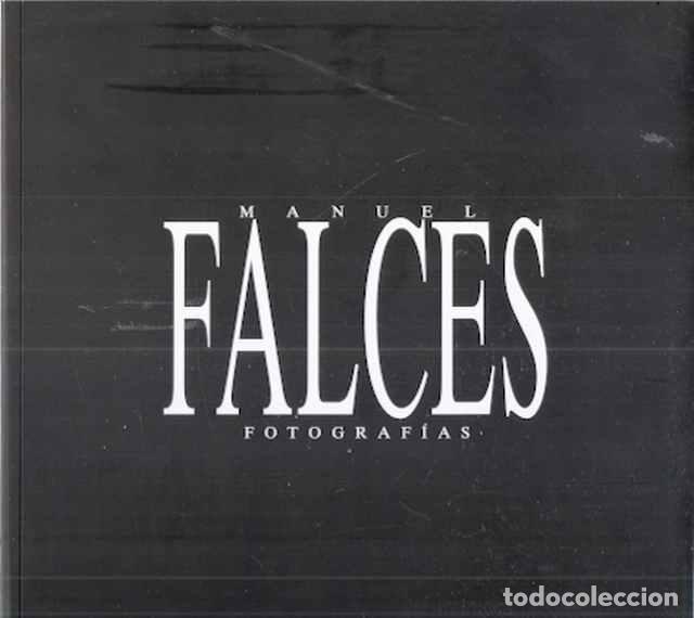 Libros: Fotograf&iacute;as - Falces, Manuel - Foto 1