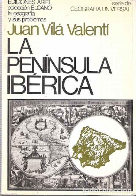 Libros: La Pen&iacute;nsula Ib&eacute;rica - Vil&aacute; Valent&iacute;, Juan - Foto 1