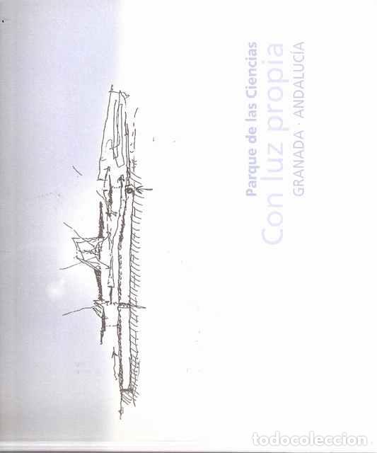 Libros: Parque de las Ciencias. Con luz propia - VV.AA. - Foto 1