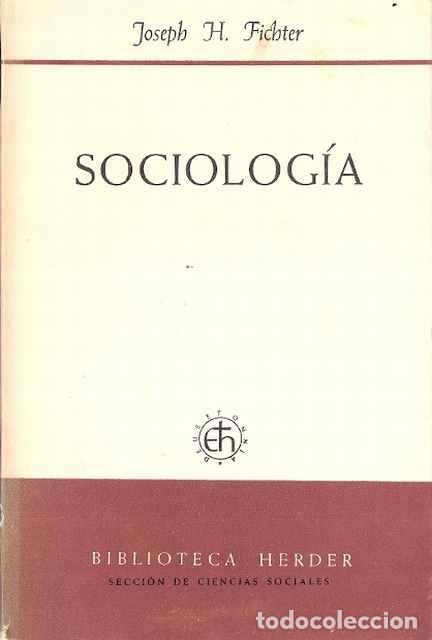Libros: Sociolog&iacute;a - Fichter, Joseph H. - Foto 1