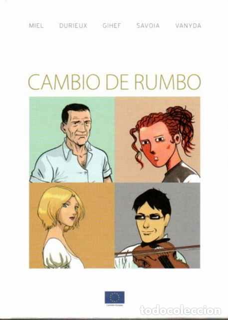 Libros: Cambio de Rumbo - Comisi&oacute;n Europea - Foto 1