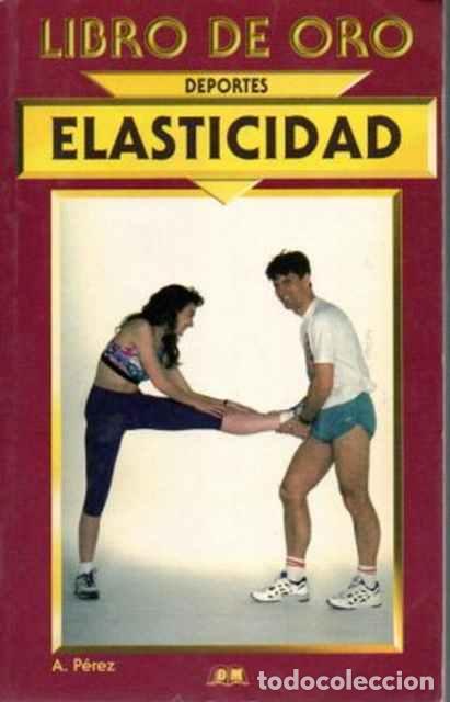 Libros: Elasticidad - P&eacute;rez, Adolfo - Foto 1
