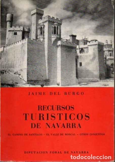 Libros: Recursos tur&iacute;sticos de Navarra - Burgo, Jaime del - Foto 1