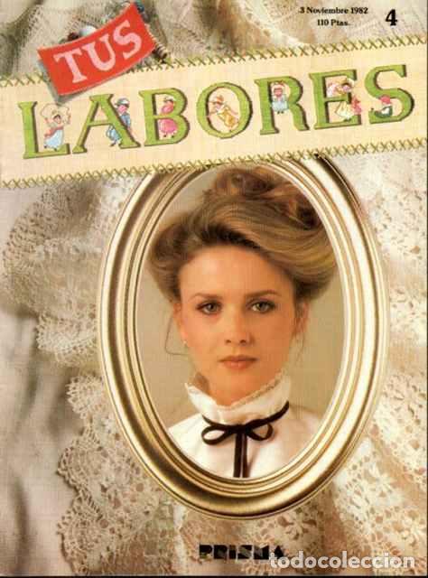 Libros: Tus Labores, 4 noviembre 1982 - VV.AA. - Foto 1
