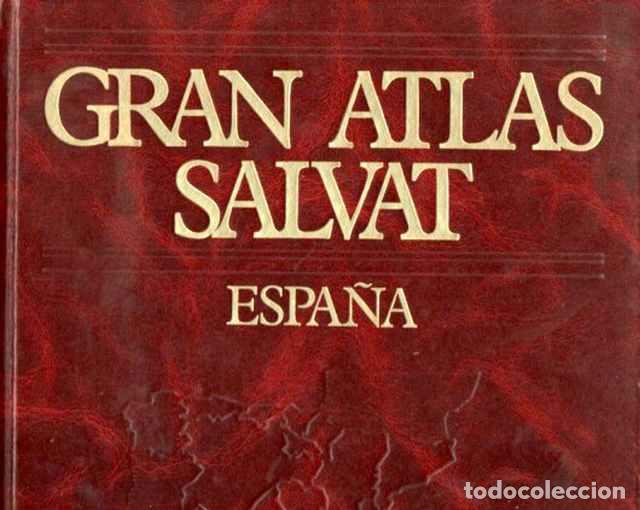 Libros: Gran Atlas Salvat. Espa&ntilde;a 1 - VV.AA. - Foto 1