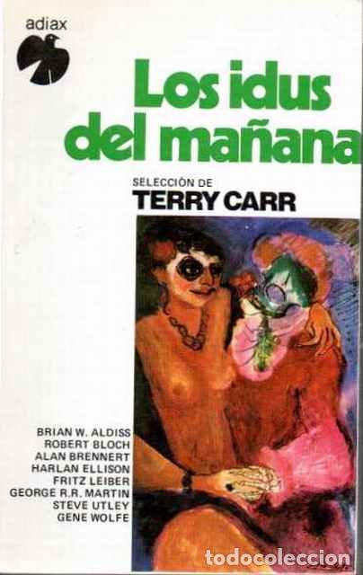 Libros: Los idus del ma&ntilde;ana - Carr, Terry - Foto 1
