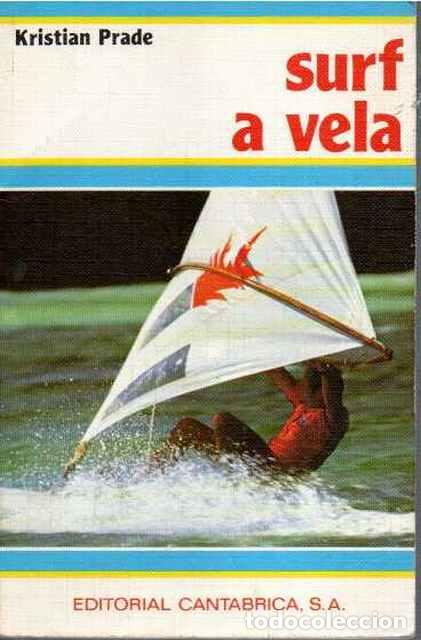 Libros: Surf a vela - Prade, Kristian - Foto 1