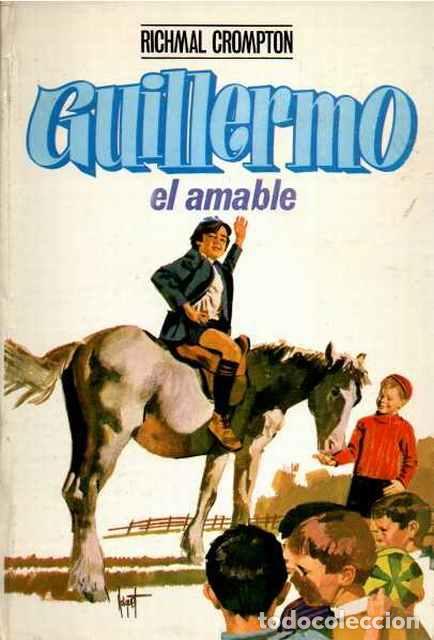 Libros: Guillermo el amable - Crompton, Richmal - Foto 1