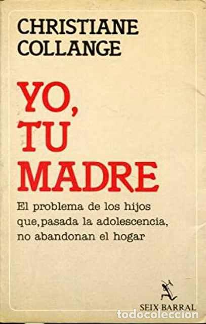 Libros: Yo, tu Madre - Collange, Christiane - Foto 1