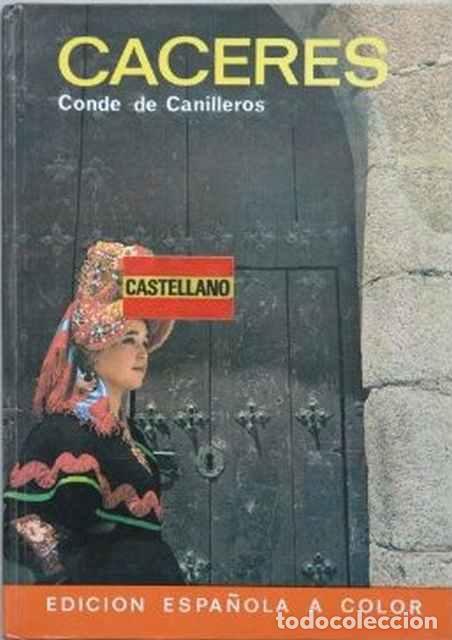Libros: C&aacute;ceres - Conde de Canilleros - Foto 1