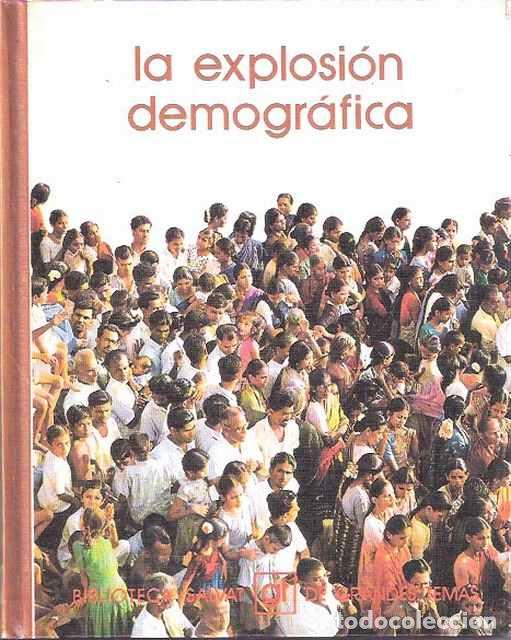Libros: La explosi&oacute;n demogr&aacute;fica - Manuel Ferrer Regales - Foto 1