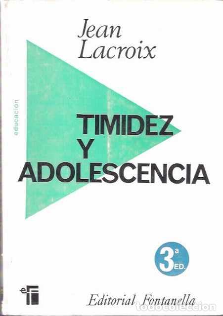 Libros: Timidez y adolescencia - Jean Lacroix - Foto 1