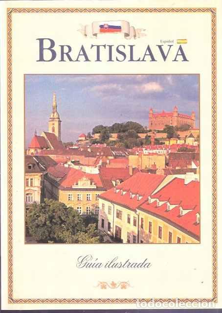 Libros: Bratislasva. Gu&iacute;a ilustrada - Sloboda, Martin (Ed.) - Foto 1