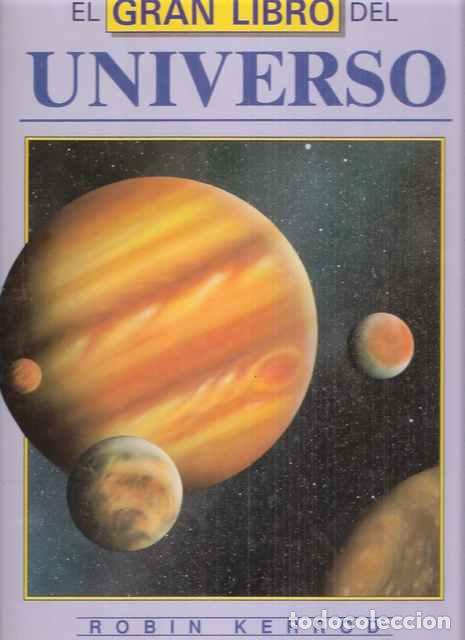 Libros: El gran libro del Universo - Kerrod, Robin - Foto 1