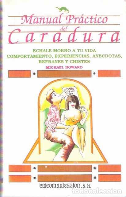 Libros: Manual del caradura - Howard, Michael - Foto 1