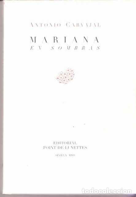 Libros: Mariana en sombras - Carvajal, Antonio - Foto 1
