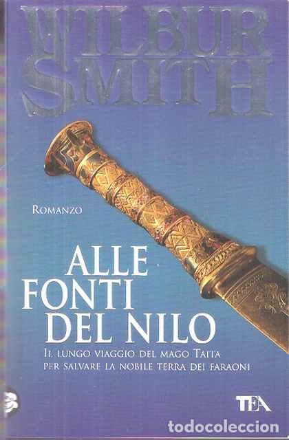 Libros: Alle fonti del Nilo - Wilbur Smith - Foto 1