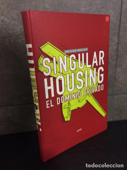 Libros: ARQUITECTURA. Salazar, Jaime. Singular Housing (ACTAR) - Foto 1