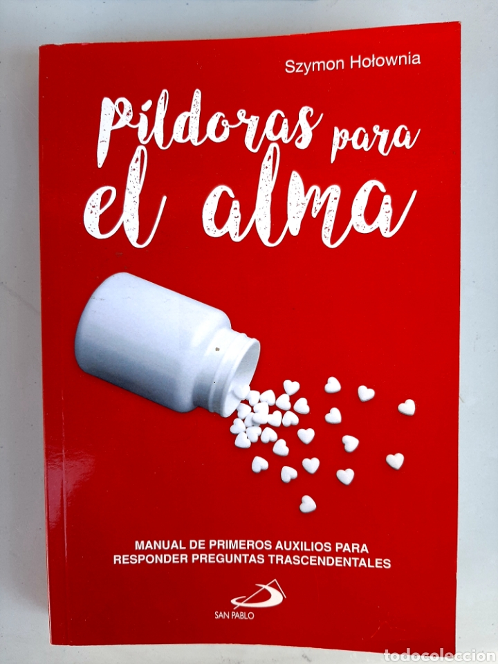 Libros: P&Iacute;LDORAS PARA EL ALMA - Szymon Holownia - Foto 1