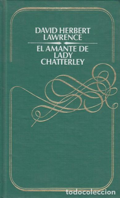 Libros: EL AMANTE DE LADY CHATTERLEY - LAWRENCE, D.H. - Foto 1