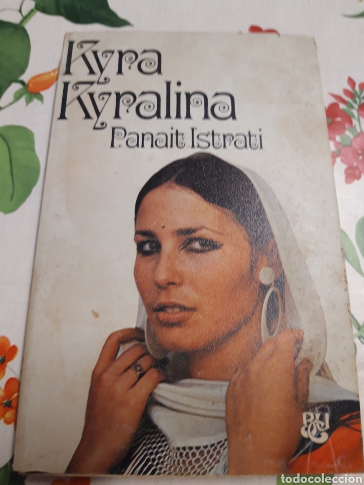 Libros: Kyra Kyralina. Panait Istrati. - Foto 1