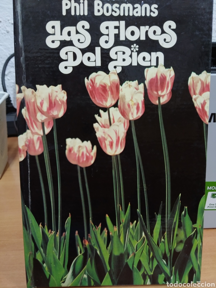 Libros: LAS FLORES DEL BIEN. PHIL BOSMANS - Foto 1
