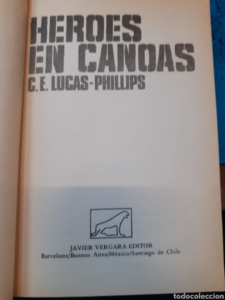 Libros: HEROES EN CANOAS - LUCAS PHILLIPS,C.E. - Foto 4
