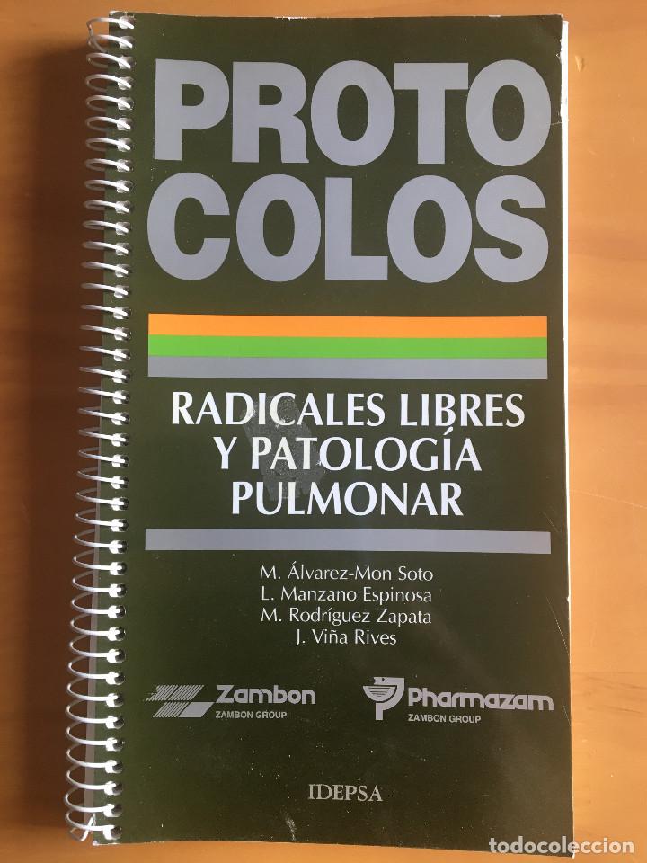 Libros: PROTOCOLOS - RADICALES LIBRES Y PATOLOGIA PULMONAR - Foto 1