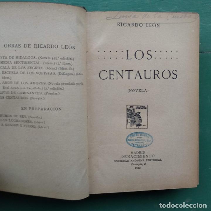 Libros: LOS CENTAUROS. Novela. - Le&oacute;n, Ricardo. - Foto 2
