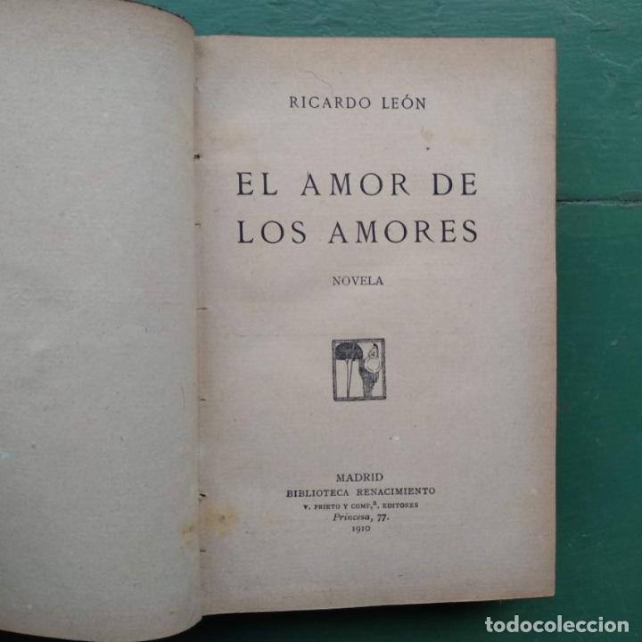Libros: El Amor de los Amores. Novela. - Le&oacute;n, Ricardo. - Foto 2