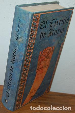Libros: EL C&Iacute;RCULO DE KORIA - BEL ATRIDES - Foto 1