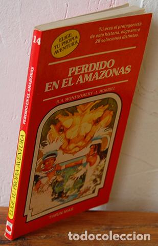 Libros: PERDIDO EN EL AMAZONAS - R. A. MONTGOMERY, L. MORRILL - Foto 1