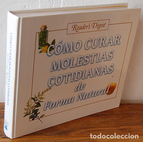 Libros: C&Oacute;MO CURAR MOLESTIAS COTIDIANAS DE FORMA NATURAL - EQUIPO EDITORIAL - Foto 1