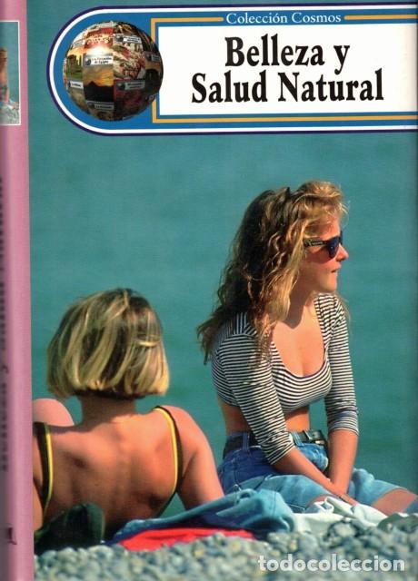 Libros: Belleza y salud natural - Rodr&iacute;guez Rojas - Foto 1