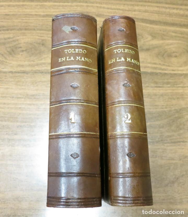 B&uuml;cher: TOLEDO EN LA MANO o descripci&oacute;n hist&oacute;rico-art&iacute;stica de la magn&iacute;fica catedral y de los dem&aacute;s c&eacute;lebres