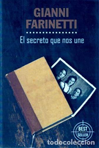 Libros: EL SECRETO QUE NOS UNE - Farinetti,Gianni - Foto 1